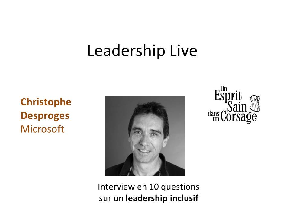Interview Christophe Desproges, Microsoft